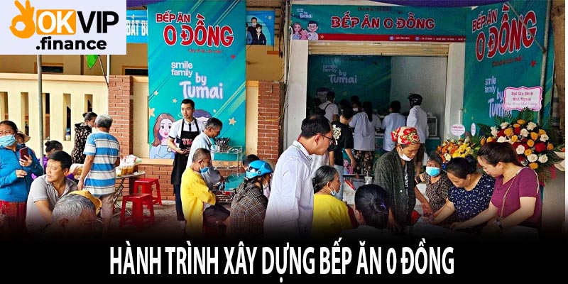 Hành trình xây dựng bếp ăn 0 đồng